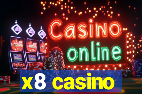 x8 casino